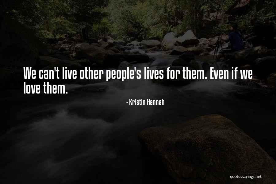 Eyeing Unscramble Quotes By Kristin Hannah Eyeing Unscramble Quotes By Kristin Hannah