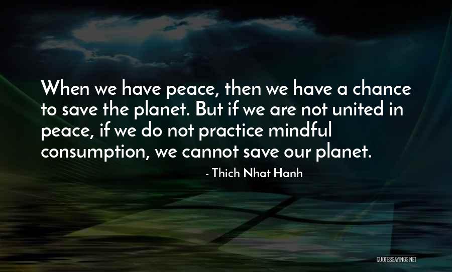 Eyeish Creek Quotes By Thich Nhat Hanh Eyeish Creek Quotes By Thich Nhat Hanh