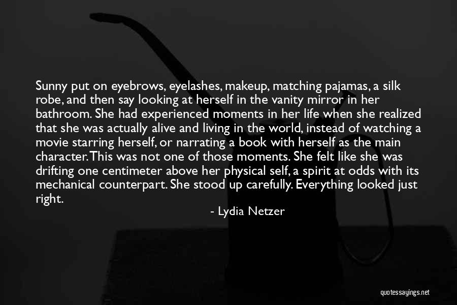 Eyelashes Book Quotes By Lydia Netzer Eyelashes Book Quotes By Lydia Netzer