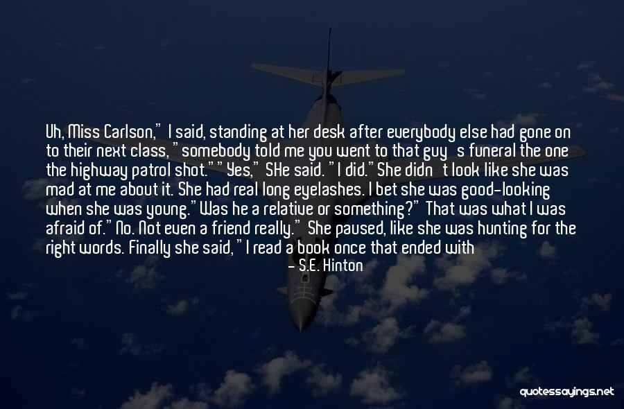 Eyelashes Book Quotes By S.E. Hinton Eyelashes Book Quotes By S.E. Hinton
