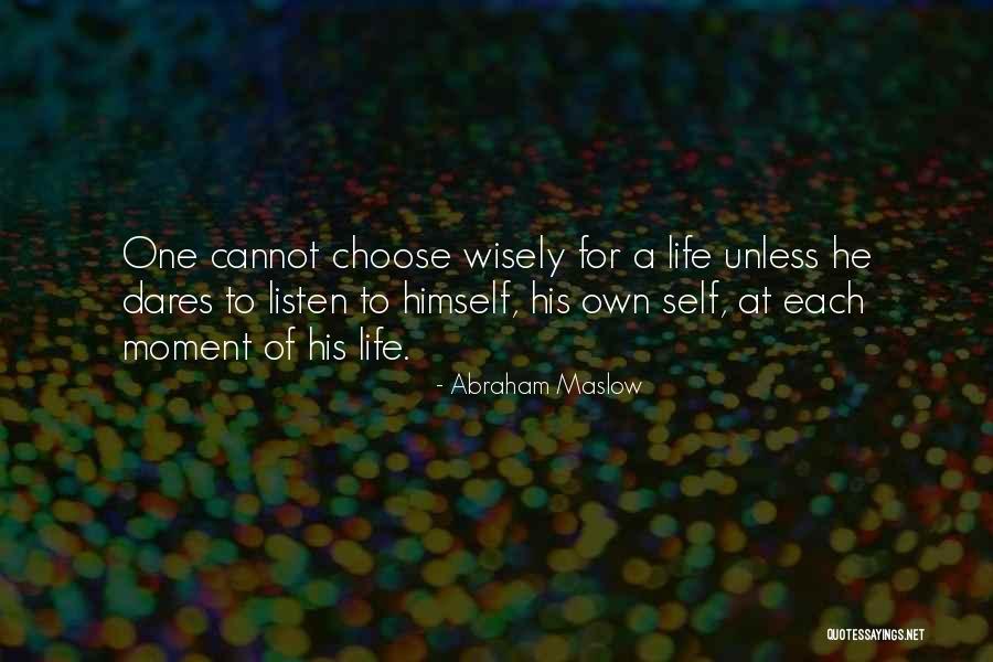 Eyeless Quotes By Abraham Maslow Eyeless Quotes By Abraham Maslow