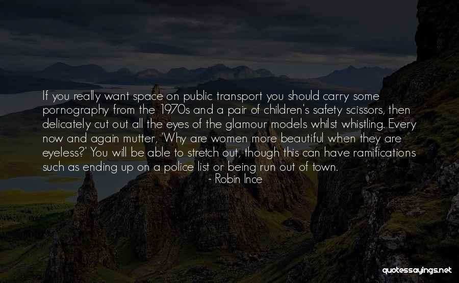 Eyeless Quotes By Robin Ince Eyeless Quotes By Robin Ince