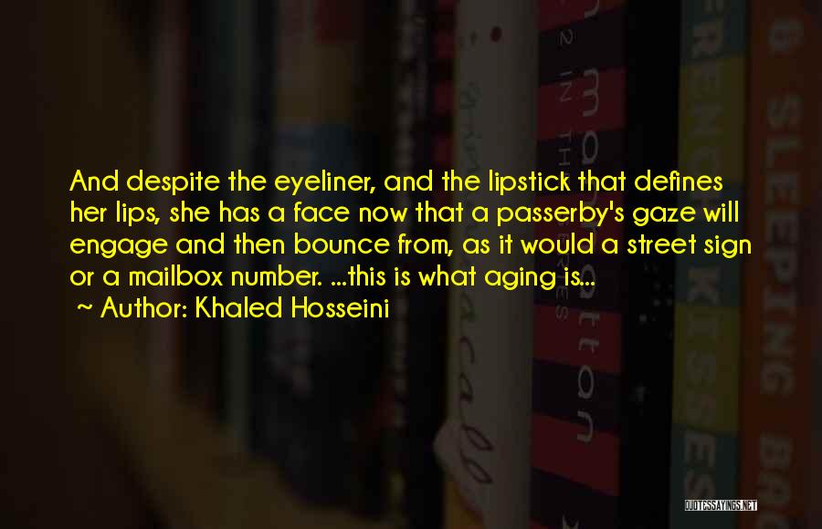 Eyeliner And Lipstick Quotes By Khaled Hosseini