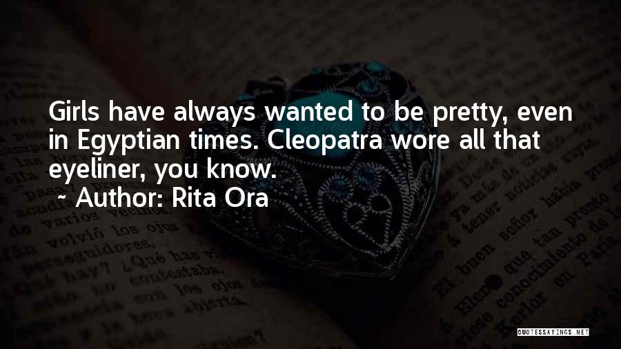 Eyeliner Quotes By Rita Ora