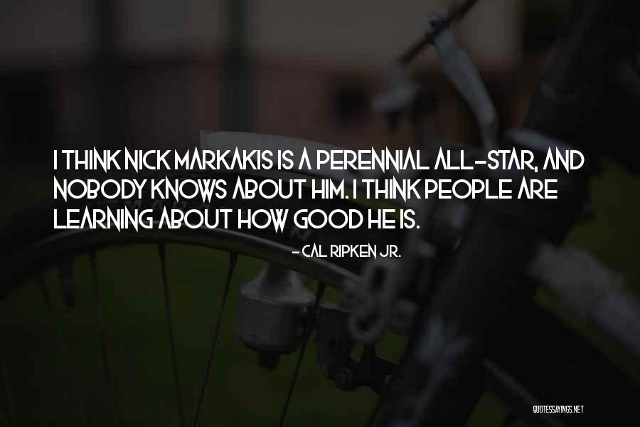 Eyelinesremoverpremium Quotes By Cal Ripken Jr. Eyelinesremoverpremium Quotes By Cal Ripken Jr.