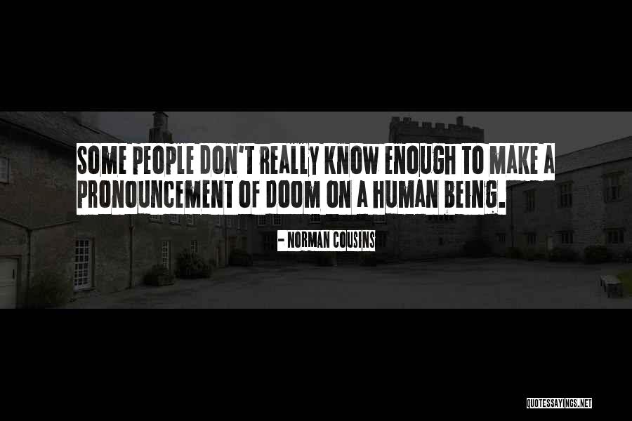Eyeoneye Video Quotes By Norman Cousins Eyeoneye Video Quotes By Norman Cousins