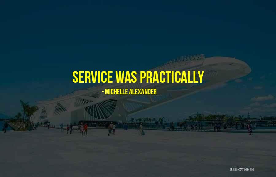 Eyerly Aircraft Quotes By Michelle Alexander Eyerly Aircraft Quotes By Michelle Alexander