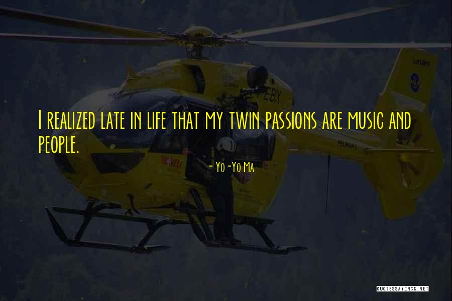 Eyerly Aircraft Quotes By Yo-Yo Ma Eyerly Aircraft Quotes By Yo-Yo Ma