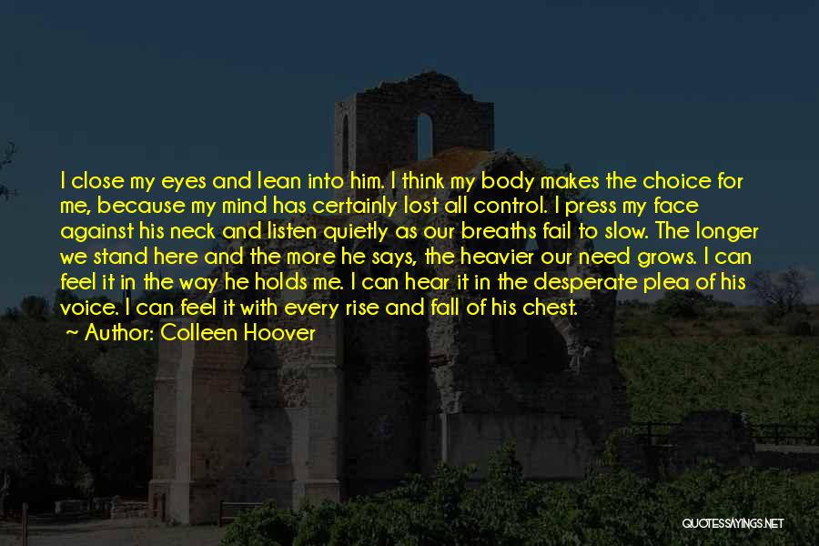 Eyes And Face Quotes By Colleen Hoover