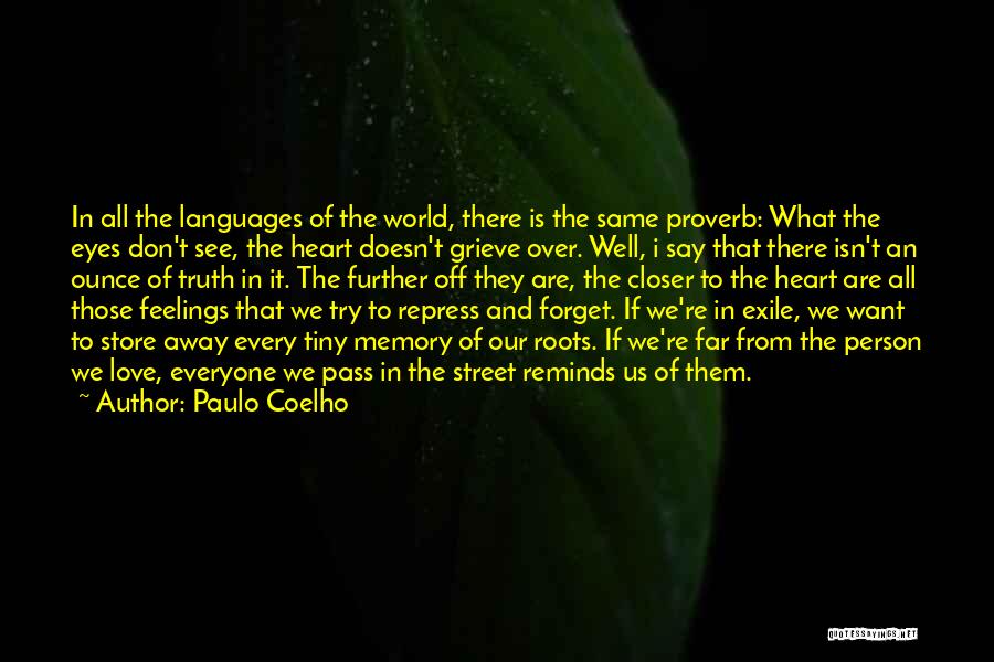 Eyes And Feelings Quotes By Paulo Coelho