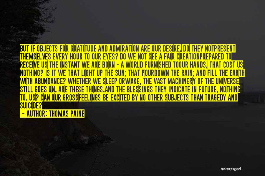 Eyes And Feelings Quotes By Thomas Paine