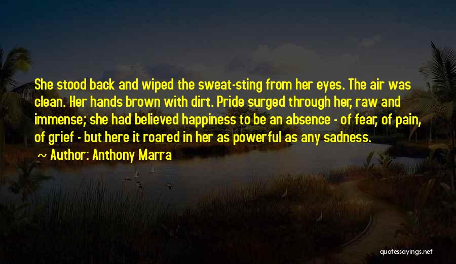 Eyes And Happiness Quotes By Anthony Marra