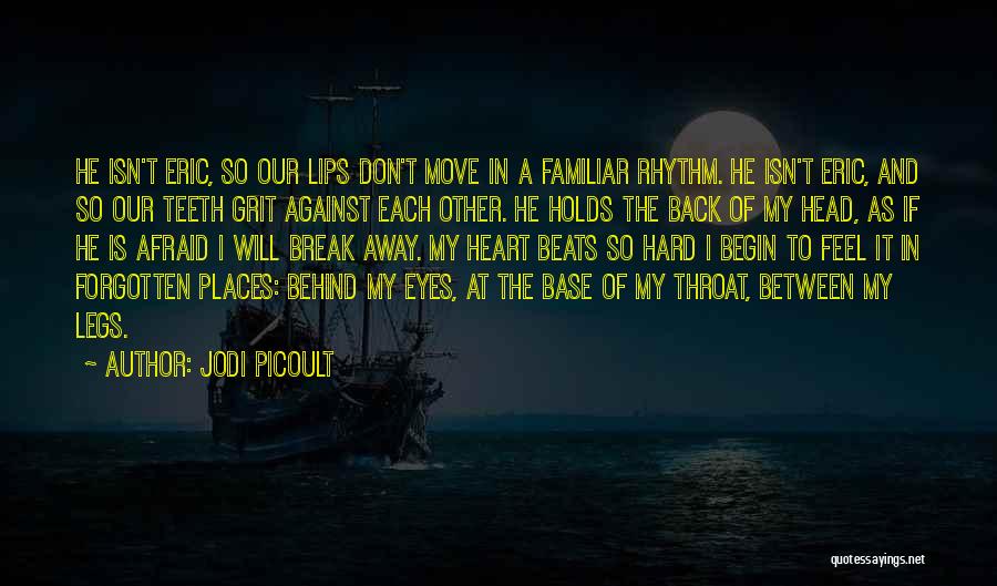 Eyes And Heart Quotes By Jodi Picoult