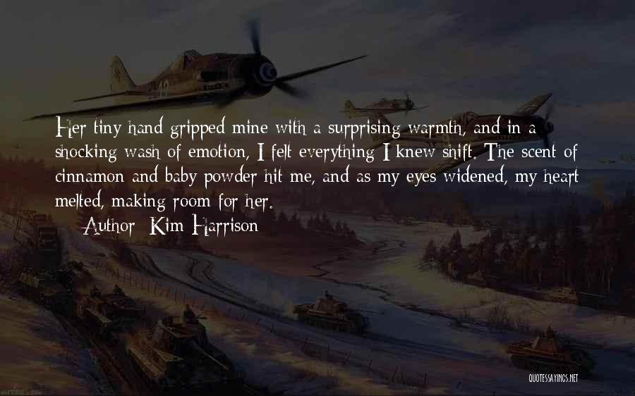 Eyes And Heart Quotes By Kim Harrison