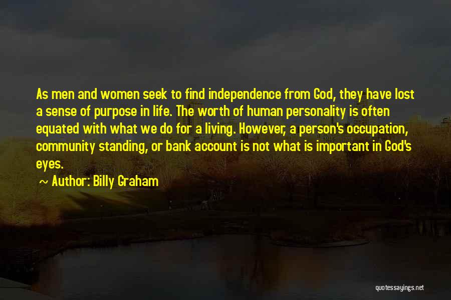 Eyes And Personality Quotes By Billy Graham