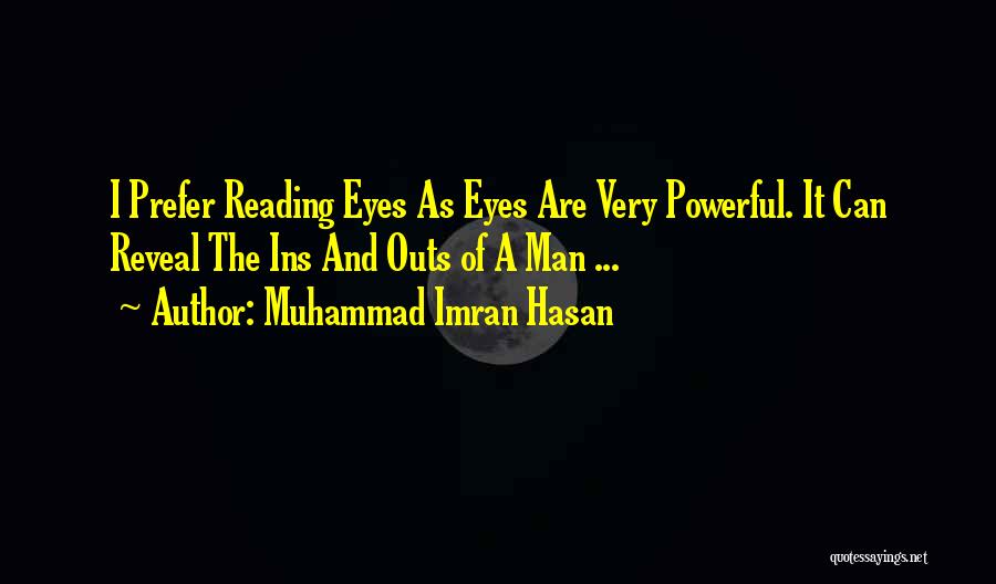 Eyes And Personality Quotes By Muhammad Imran Hasan