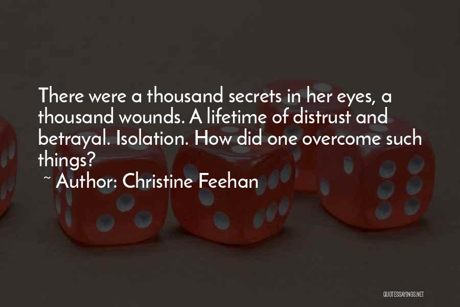 Eyes And Secrets Quotes By Christine Feehan