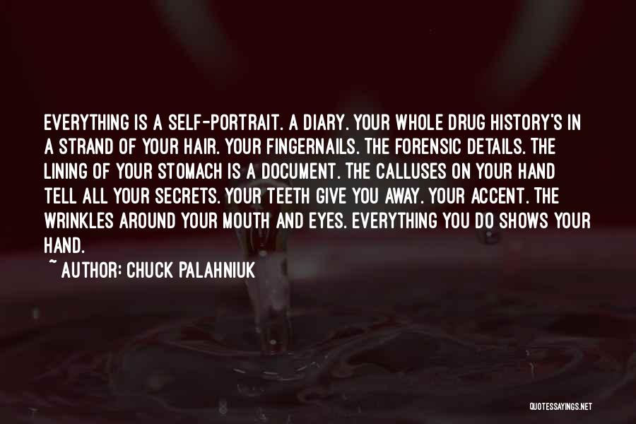 Eyes And Secrets Quotes By Chuck Palahniuk