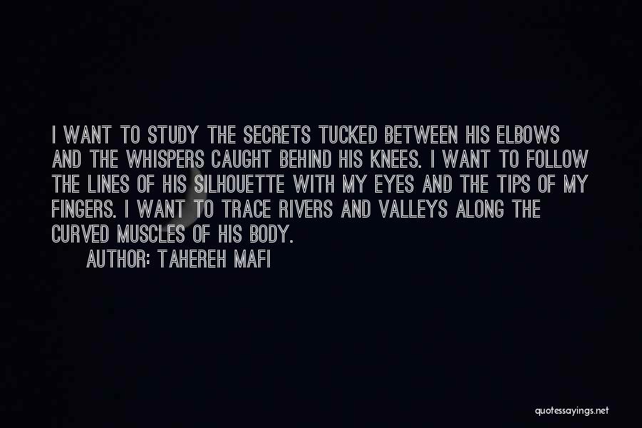 Eyes And Secrets Quotes By Tahereh Mafi