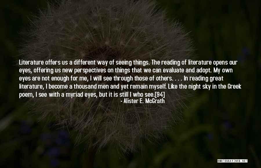 Eyes And Seeing Quotes By Alister E. McGrath