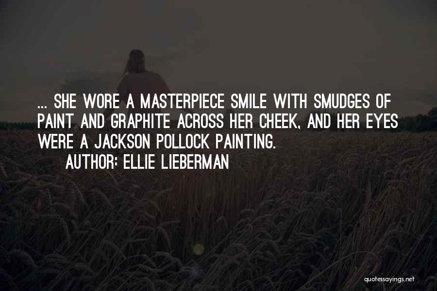 Eyes And Smile Quotes By Ellie Lieberman