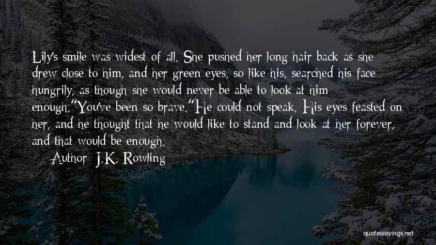Eyes And Smile Quotes By J.K. Rowling