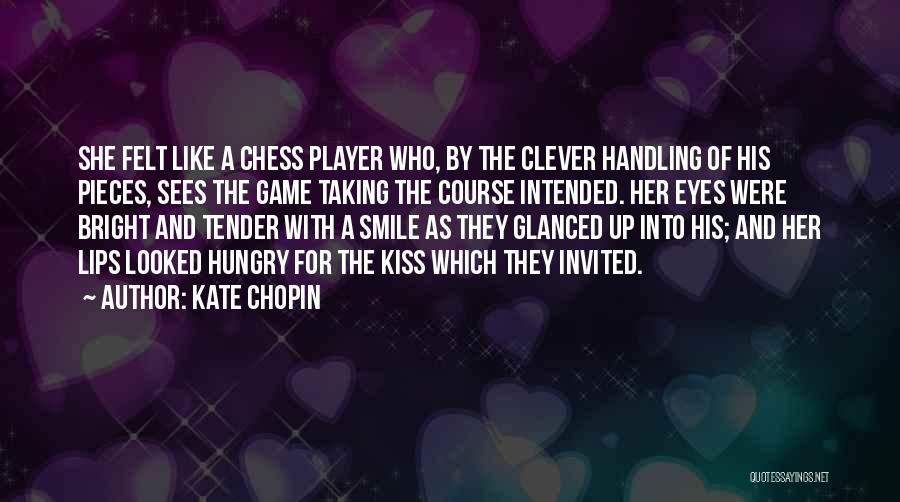Eyes And Smile Quotes By Kate Chopin