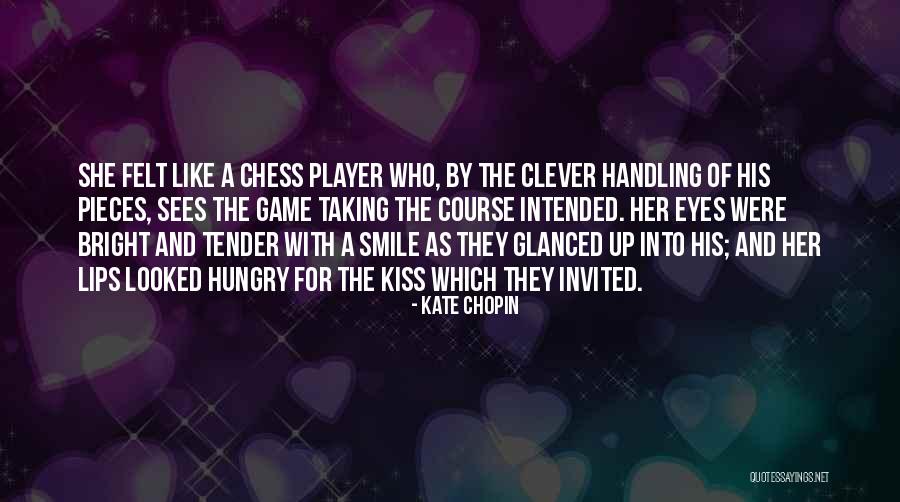 Eyes And Smile Quotes By Kate Chopin