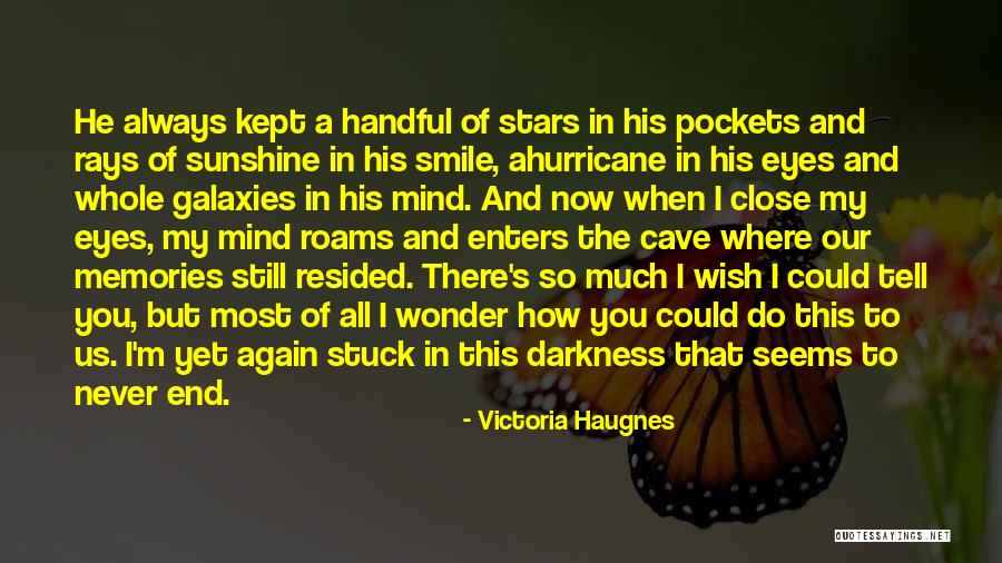 Eyes And Smile Quotes By Victoria Haugnes