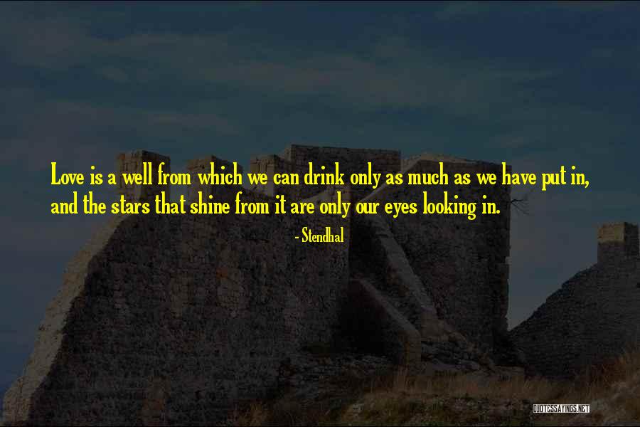 Eyes And Stars Quotes By Stendhal