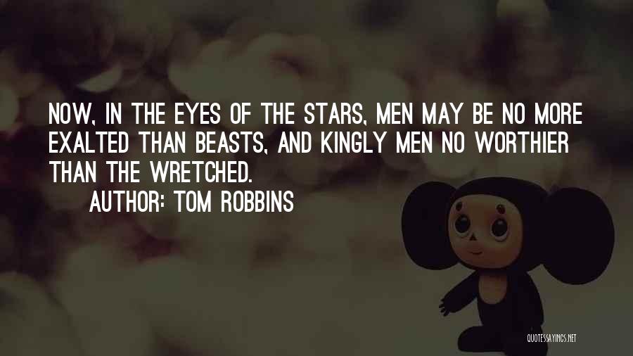 Eyes And Stars Quotes By Tom Robbins