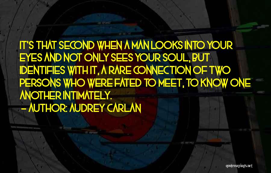 Eyes And Your Soul Quotes By Audrey Carlan