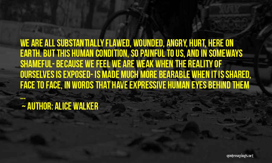 Eyes Are Expressive Quotes By Alice Walker