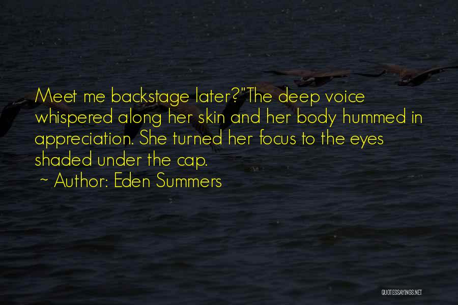 Eyes Attraction Quotes By Eden Summers