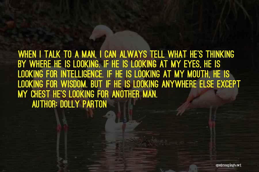 Eyes Can Talk Quotes By Dolly Parton