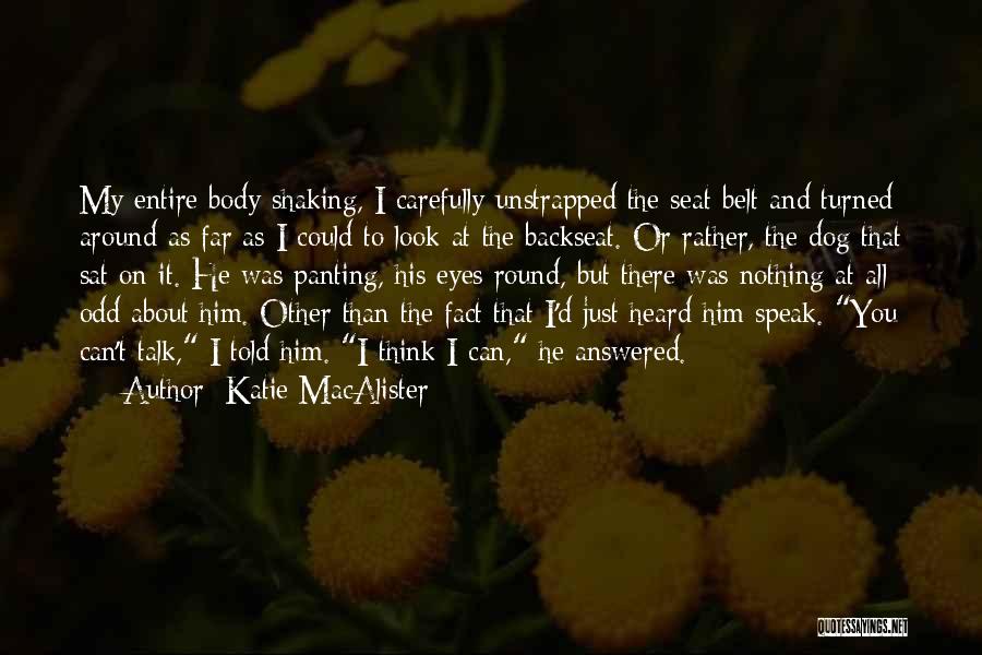 Eyes Can Talk Quotes By Katie MacAlister