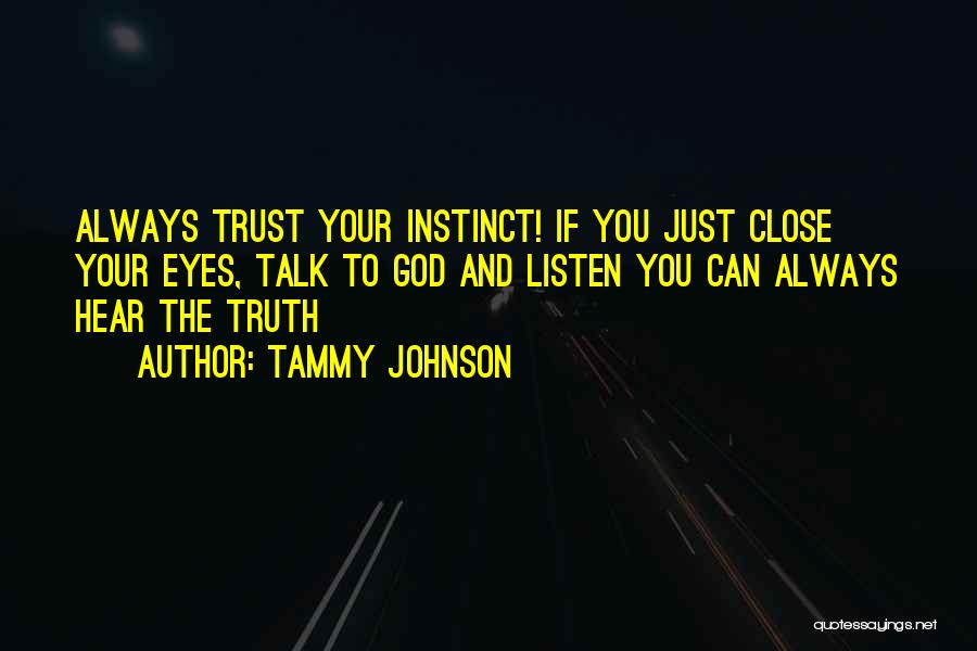 Eyes Can Talk Quotes By Tammy Johnson