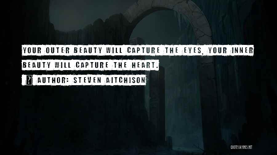 Eyes Capture Quotes By Steven Aitchison