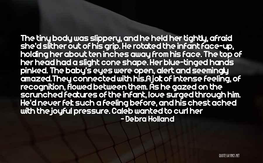 Eyes Contact Love Quotes By Debra Holland