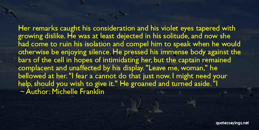 Eyes Do Speak Quotes By Michelle Franklin