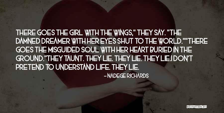 Eyes Don't Lie Quotes By Nadege Richards Eyes Don't Lie Quotes By Nadege Richards