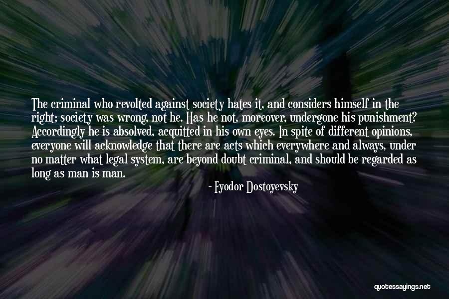 Eyes Everywhere Quotes By Fyodor Dostoyevsky Eyes Everywhere Quotes By Fyodor Dostoyevsky