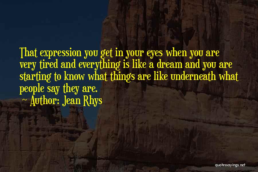 Eyes Expression Quotes By Jean Rhys