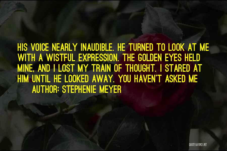 Eyes Expression Quotes By Stephenie Meyer