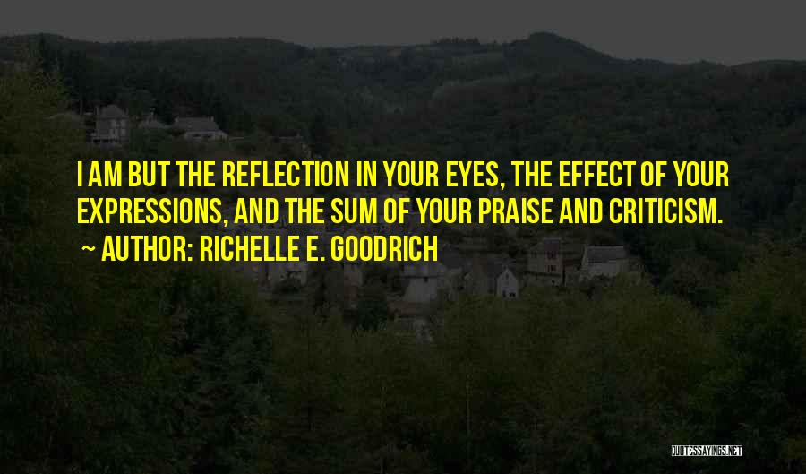 Eyes Expressions Quotes By Richelle E. Goodrich