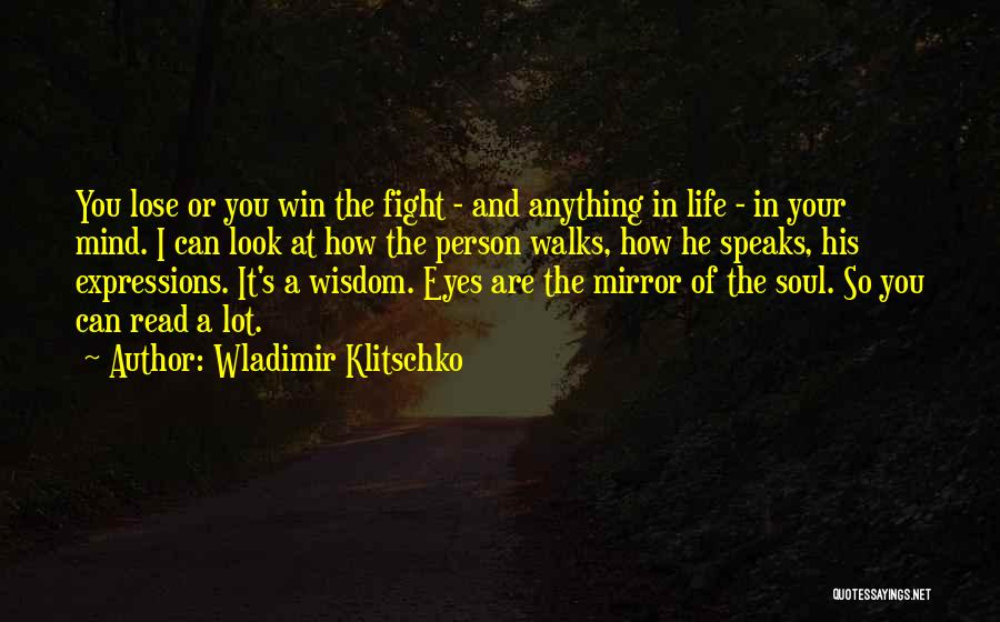 Eyes Expressions Quotes By Wladimir Klitschko