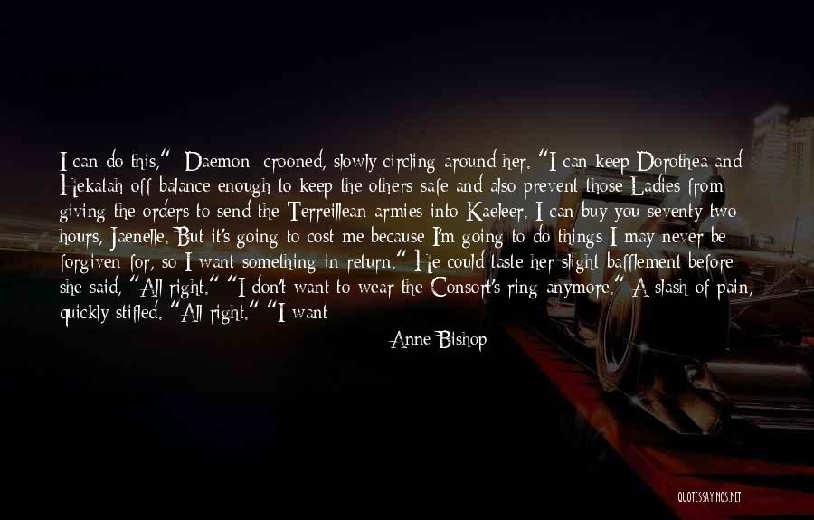 Eyes Filled With Tears Quotes By Anne Bishop