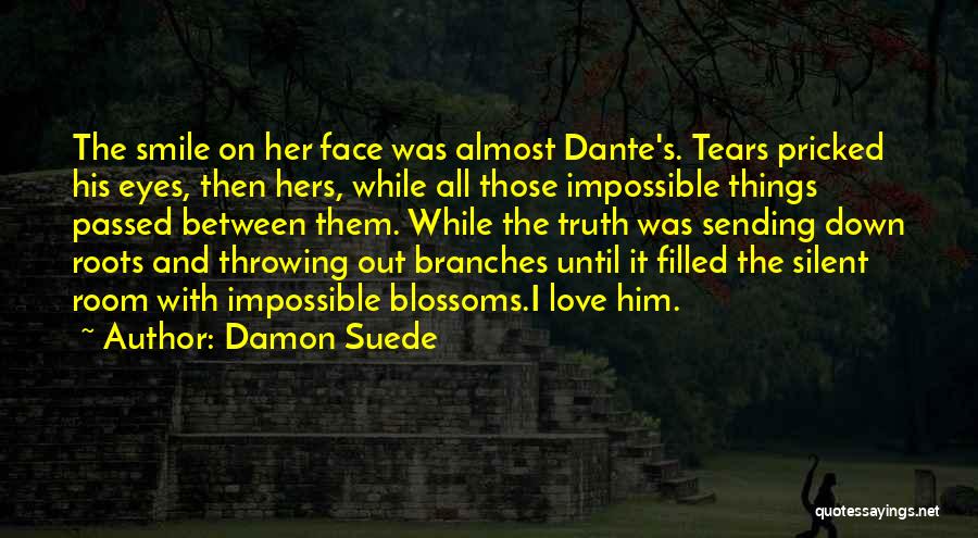 Eyes Filled With Tears Quotes By Damon Suede