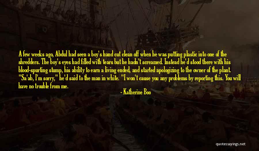 Eyes Filled With Tears Quotes By Katherine Boo Eyes Filled With Tears Quotes By Katherine Boo