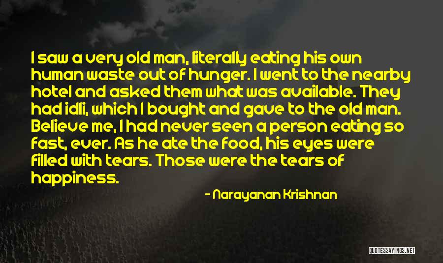 Eyes Filled With Tears Quotes By Narayanan Krishnan